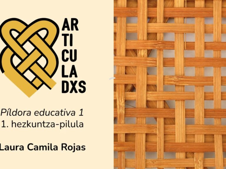 Píldora educativa 1 | 1. hezkuntza-pilula | Laura Camila Rojas
